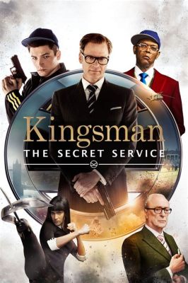 Kingsman: Gizli Servis -  Şık Bir Giyinimle İntikam ve Espiyonajın Buluşması!